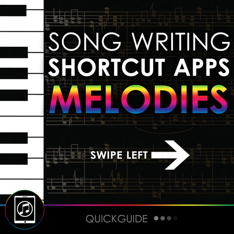 Songwriting Shortcut Apps - Melodies