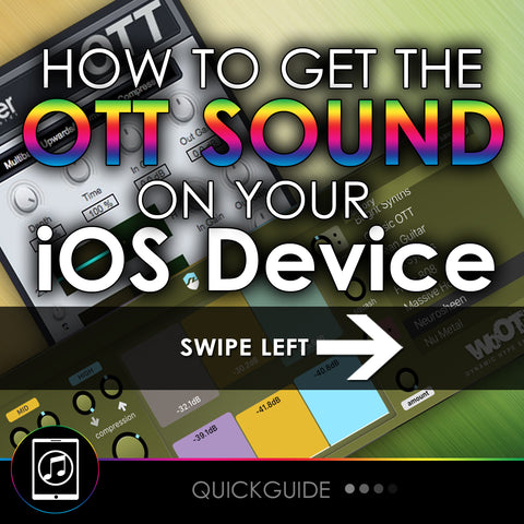 How To Achieve The OTT Sound On Your iPad