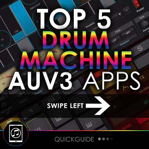 Top 5 Best AUv3 Drum Machine Apps with Demos