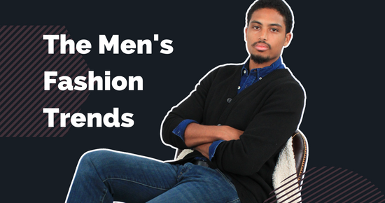 Men's Fashion Trends