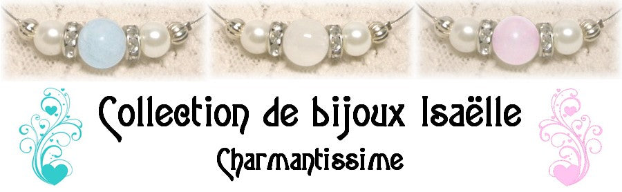 Bijoux de mariage, collier, bracelet, de la collection Isaelle sur la boutique en ligne Charmantissime