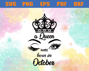 Download October Girl Svg Eps Png Pdf Dxf Month Birthday Svg Birthday Gif Newchic Digital