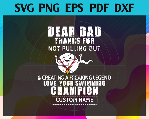 Download Dear Dad Thanks For Not Pulling Out Svg Bear Svg Fathers Day Lover S Newchic Digital