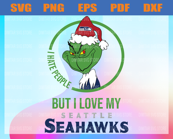 Download Grinch Santa Christmas Svg I Hate People Svg I Love Seattle Seahawks Newchic Digital