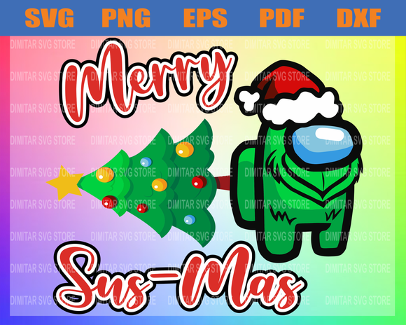 Download Merry Sus Mas Grinch Among Us Svg Png More Diy Shirts Hats Ba Newchic Digital