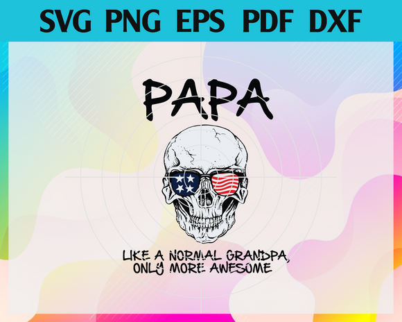 Download Grandpa Like A Normal Dad Just Way More Awesome Svg Metal Dad Svg Fa Newchic Digital