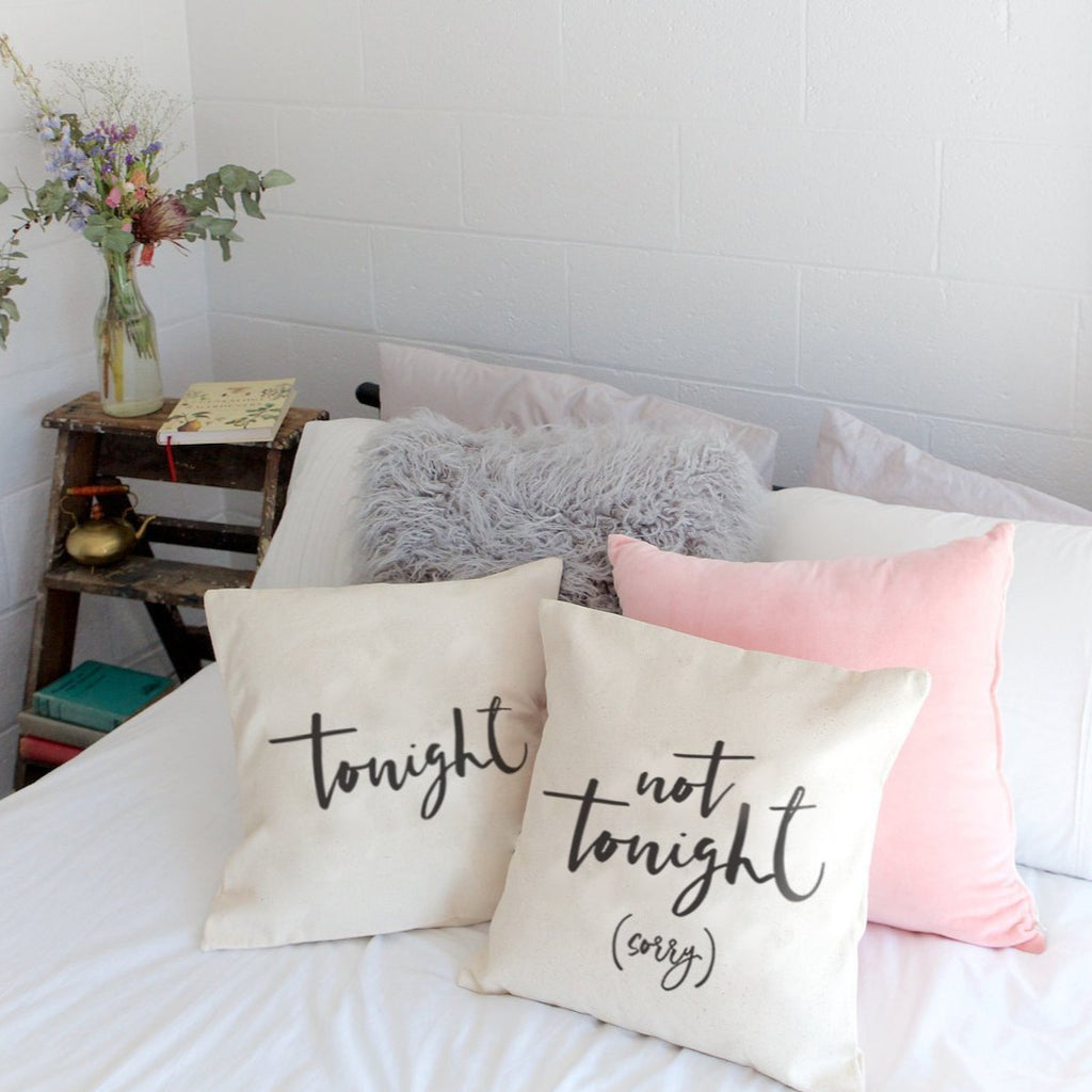 tonight not tonight pillow case