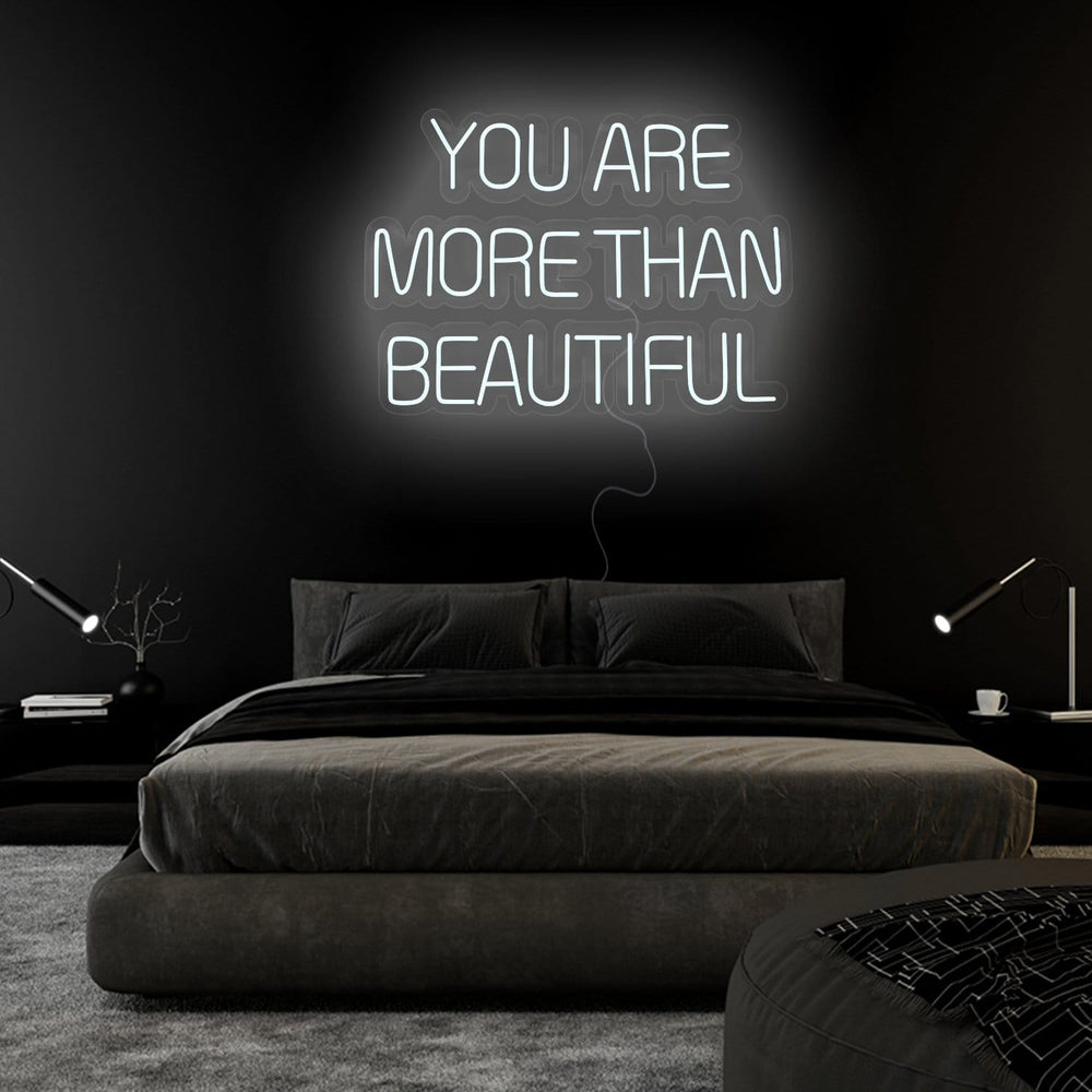 " You Are More Than Beautiful" LED Neonschild Sign Schriftzug - NEONEVERGLOW
