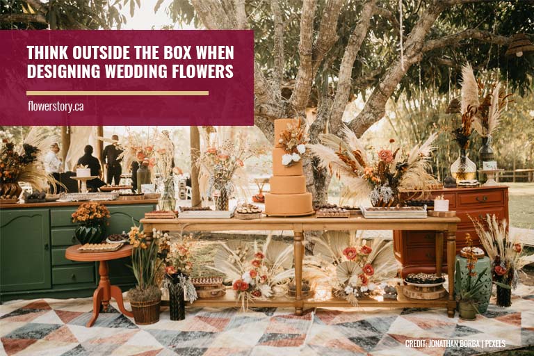 Think outside the box when designing wedding flowers