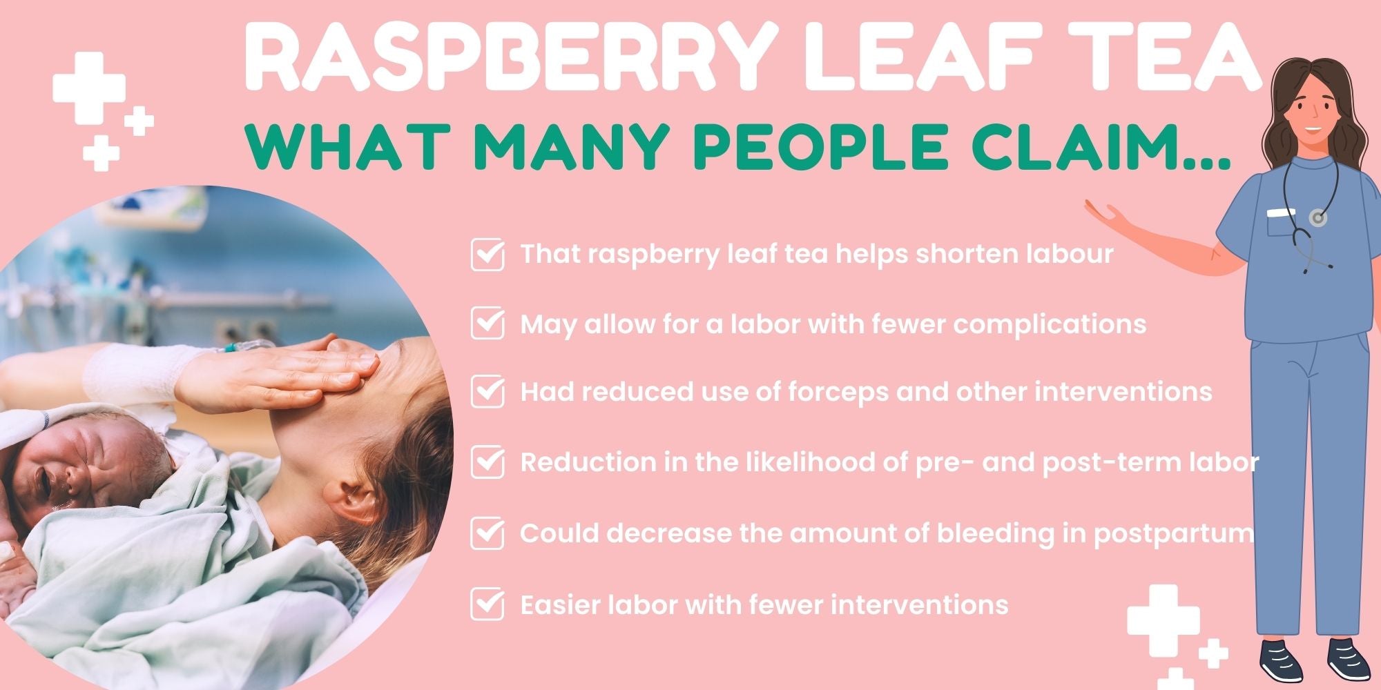 Claims on raspberry leaf tea