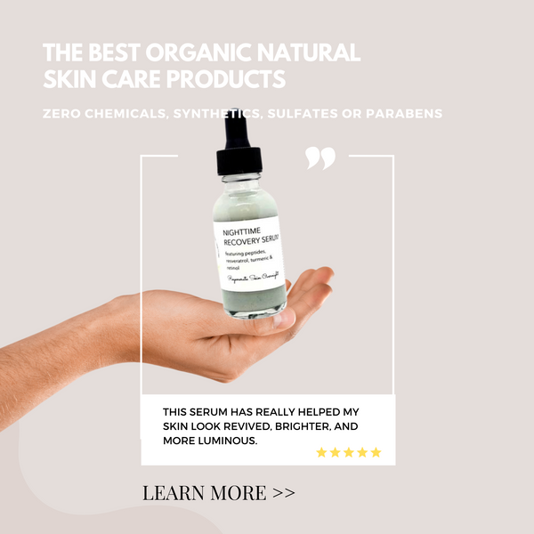 ORGANIC NATURAL SKIN CARE PRODUCTS
