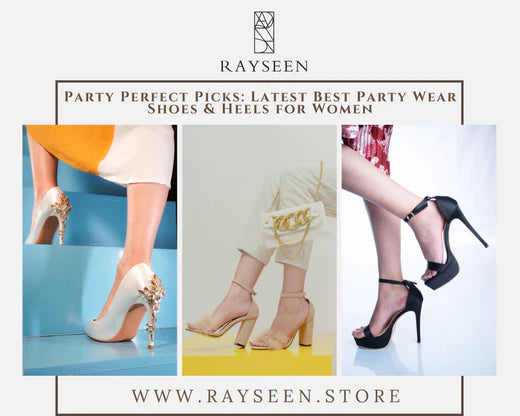 Party Perfect Picks: Latest Best Party Wear Shoes & Heels for Women