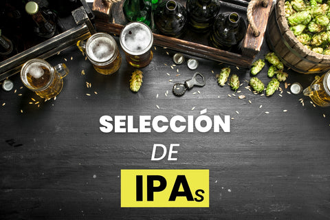 Selección de cervezas estilo India Pale Ale - IPA