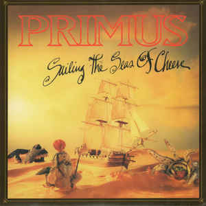 Primus ‎– Sailing The Seas Of Cheese  Vinyle, LP, Album, Réédition, 200g