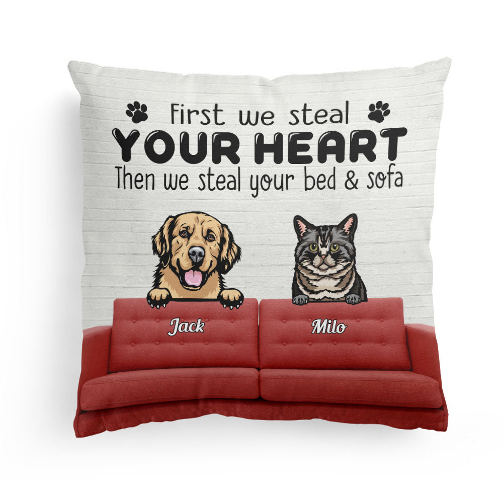 First We Steal Your Heart - Personalized Pillow - Birthday, Loving Gift For Cat &amp; Dog Lover, Pet Owner, Fur Mom, Fur Dad