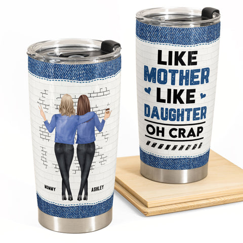 Like Mother Like Daughter - Personalized Tumbler Cup – Macorner