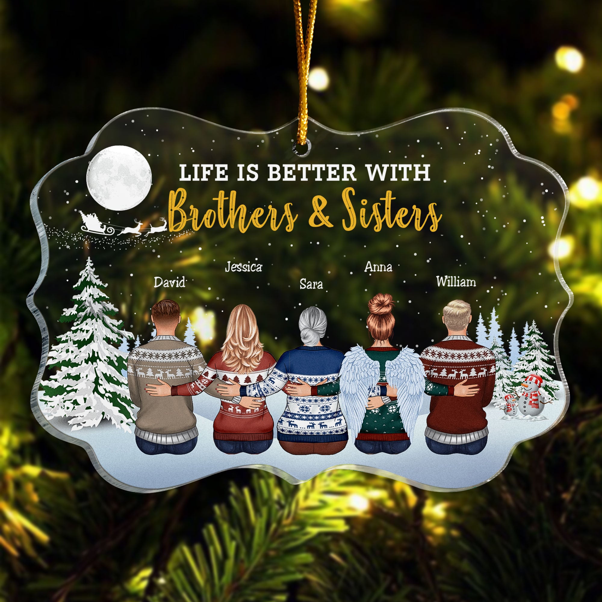 The Greatest Gift Our Parents Gave Us Was Each Other - Personalized Acrylic Ornament - Christmas Gift For Family Members, Brothers, Sisters - Up To 20 People  LIFE IS BETTER WITH B X W1111am 