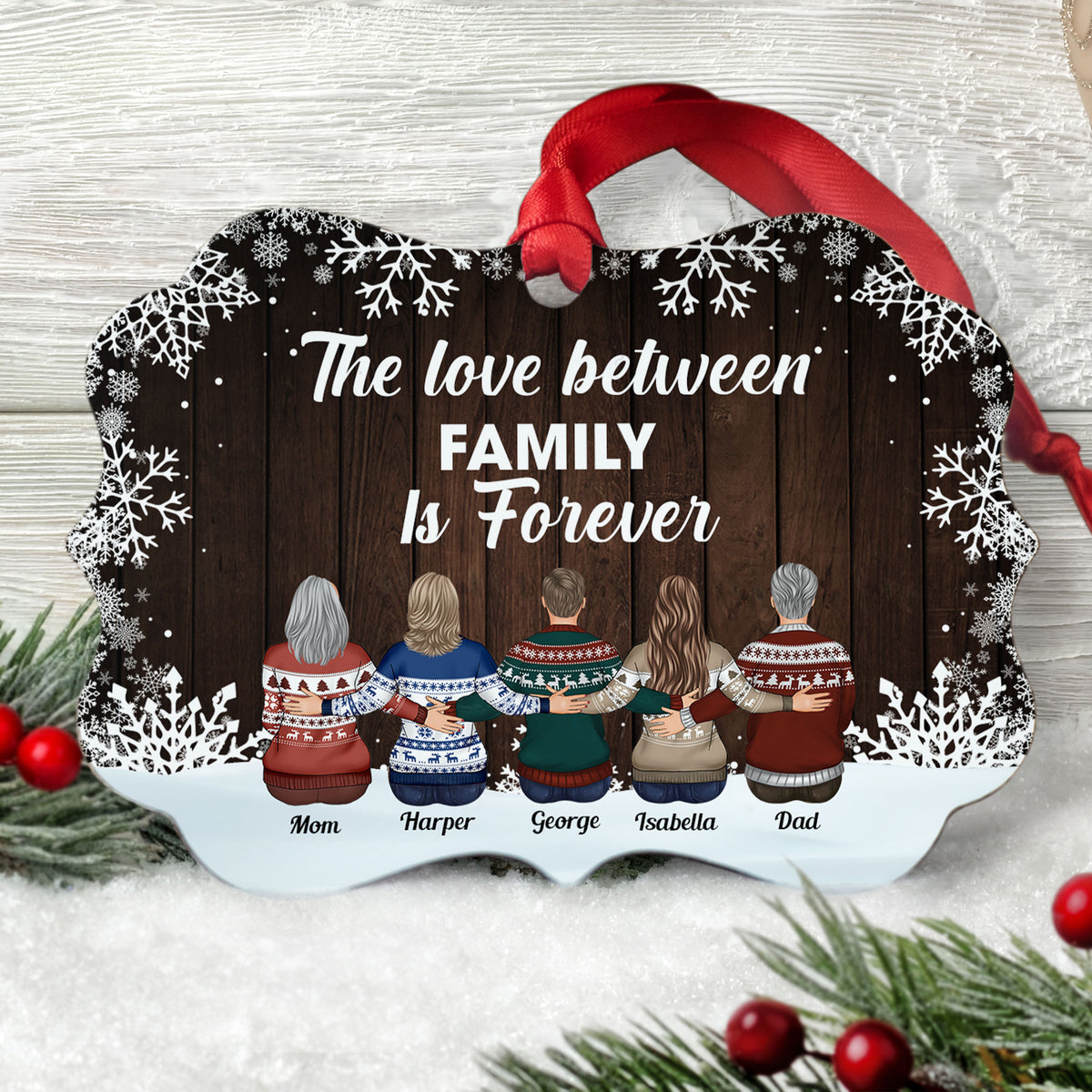 The Love Between Family Is Forever - Personalized Aluminum Ornament ...