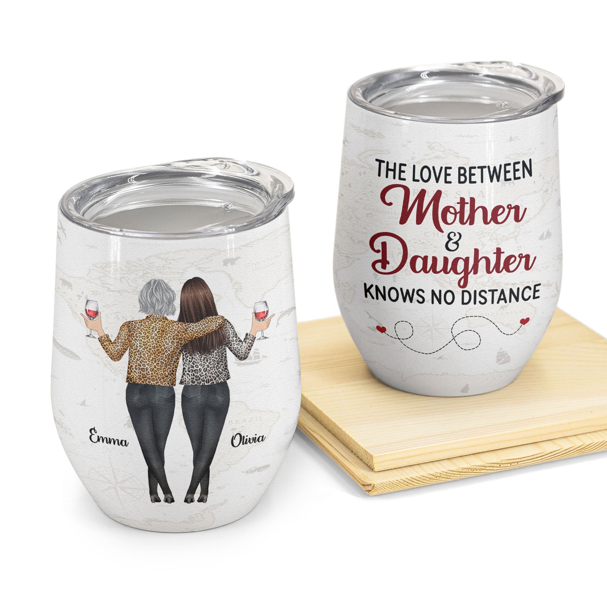 The Love Between Mother & Daughter Knows No Distance - Personalized Wine Tumbler - Mother's Day, Loving Gift For Mom, Mother