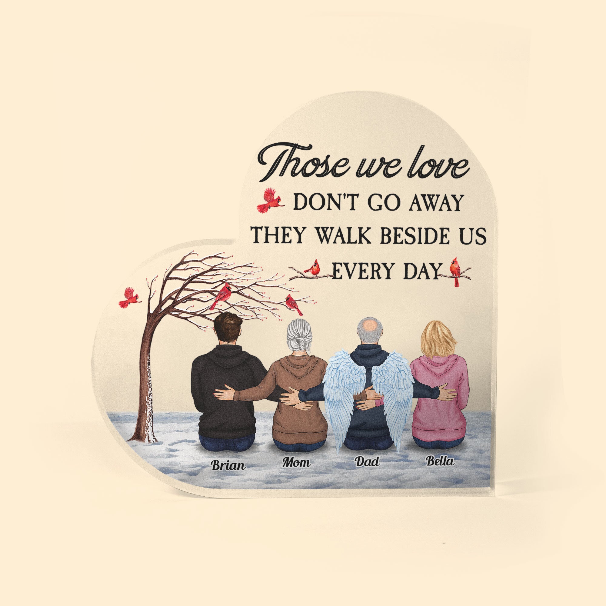 https://cdn.shopify.com/s/files/1/0499/6379/4592/products/Those-We-Love-Dont-Go-Away-Personalized-Heart-Shaped-Acrylic-Plaque-Memorial-Gift-For-Loss-Of-Family-Members_-Mom_-Dad_-Grief-Gift.jpg?v=1647924294