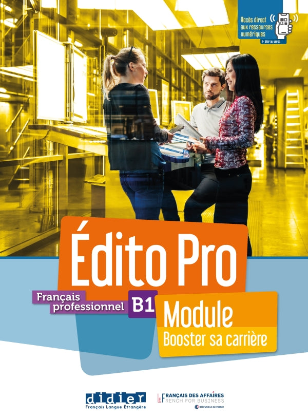 Edito Pro Niveau B1 Module Booster sa carrière livre + cahier