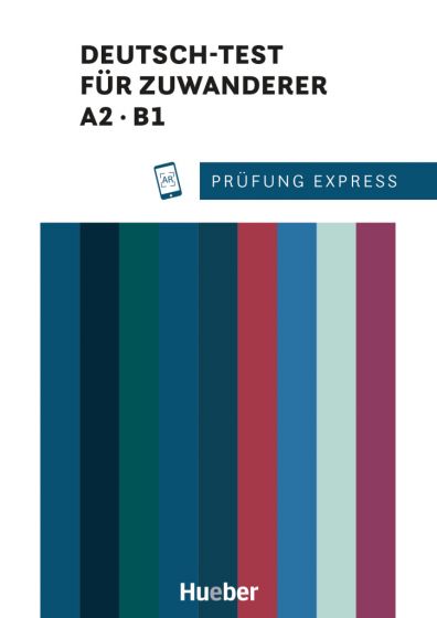 Prüfung Express – Deutsch-Test für Zuwanderer A2, B1 Übungsbuch mit Au |  Goyalpublishers