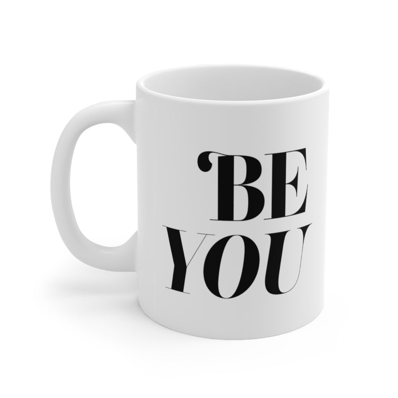 Be You Mug