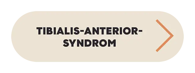 Krankheitsbild Tibialis-Anterior-Syndrom