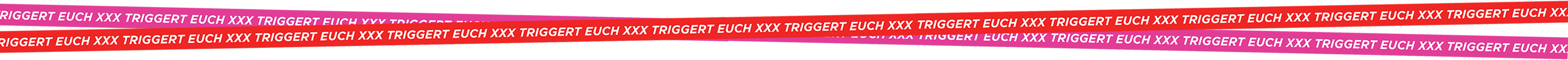 TMX bringt triggern auf den Punkt! Triggert euch!