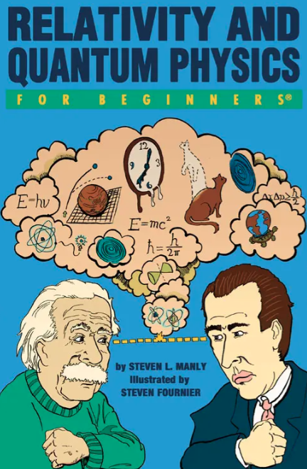 Relativity and Quantum Physics For Beginners