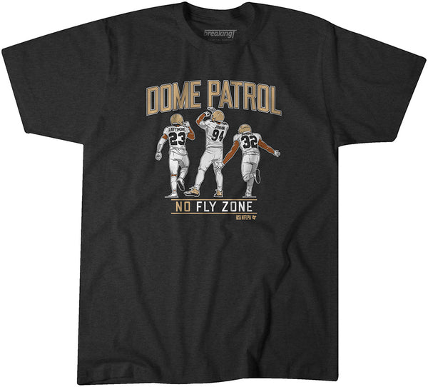 New Orleans Saints Dome Patrol No Fly Zone 2022 T-shirt, hoodie, sweater,  longsleeve and V-neck T-shirt