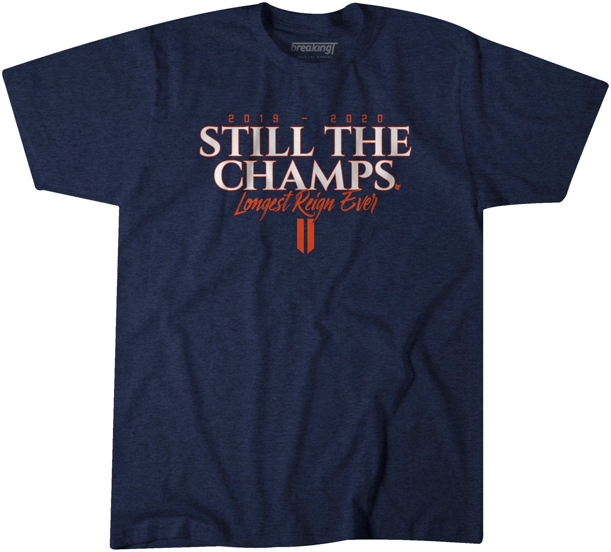 Still the Champs Shirt, Hoodie 