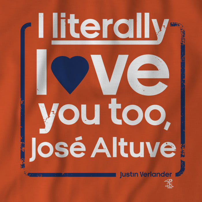 i literally love jose altuve