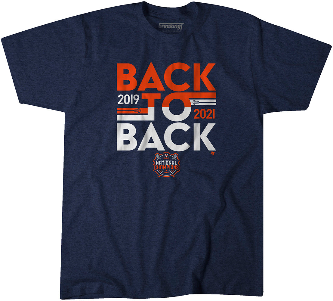 Uva Lacrosse National Champions Back To Back Shirt Breakingt