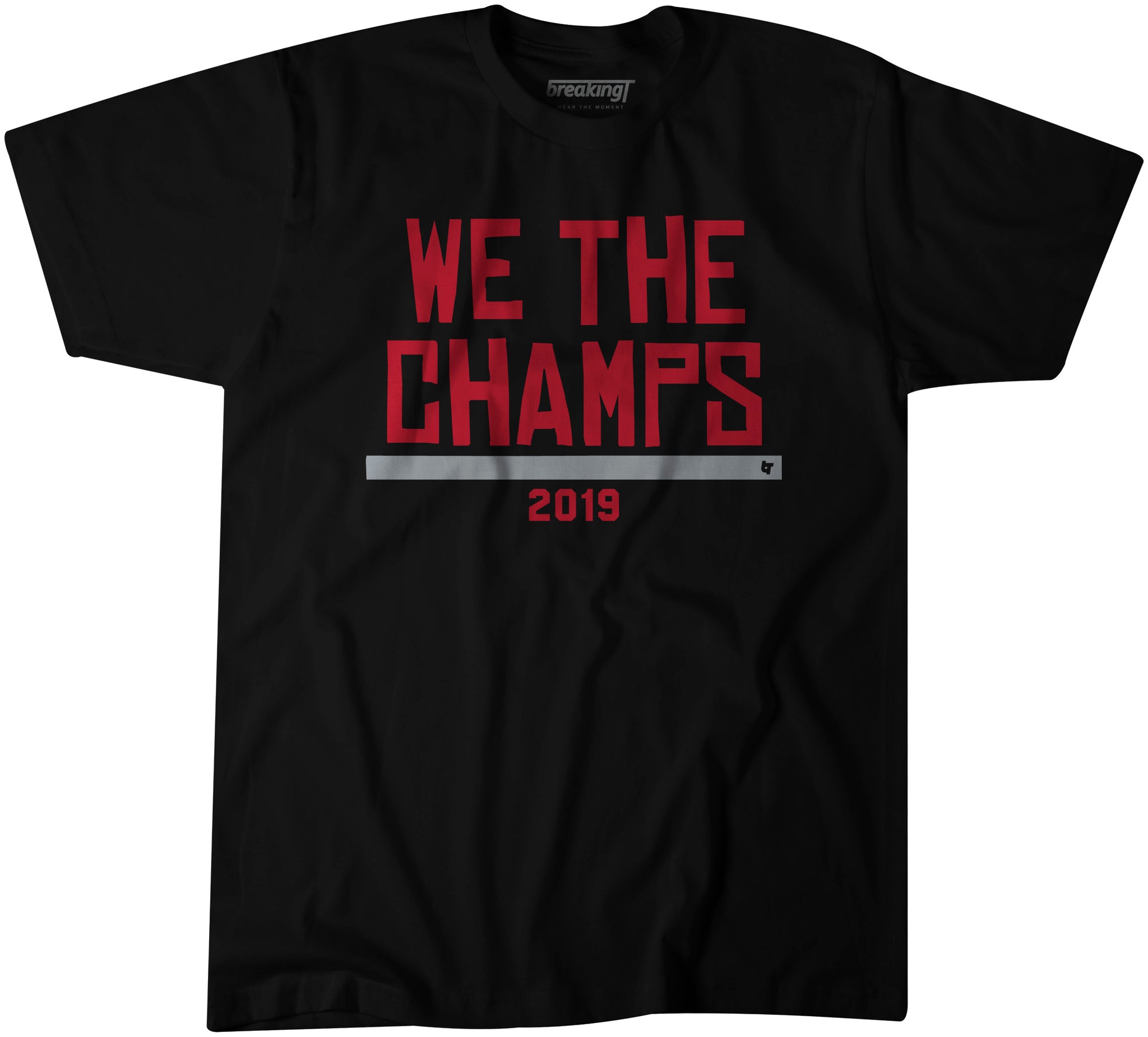 We The Champs Shirt - Toronto 