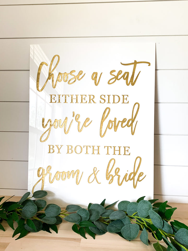 Choose A Seat Not A Side // Wedding Sign // Ceremony Sign // Open