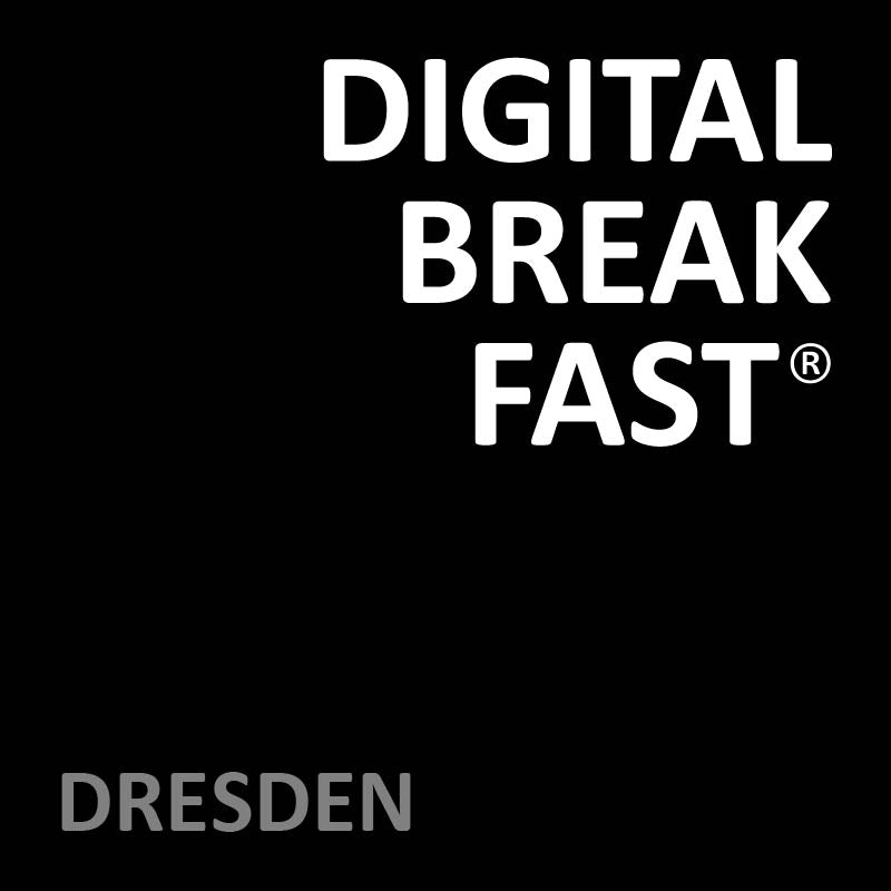 DIGITAL BREAKFAST DRESDEN