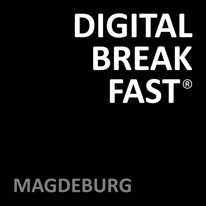 DIGITAL BREAKFAST MAGDEBURG