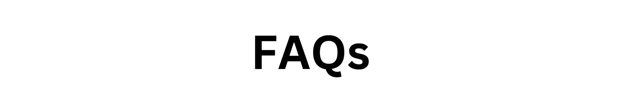 Faqs
