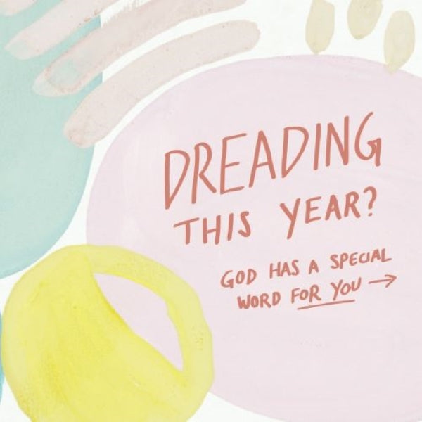 Dreading this year? Short Sermon Series