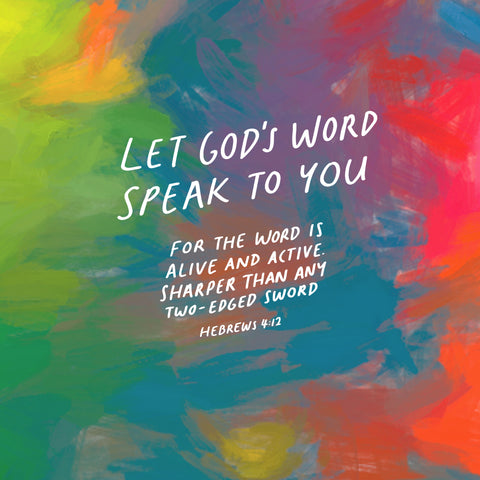 Let God's Word speak to you: For the word is alive and active, sharper than any two-edged sword ~ Hebrews 4:12 - Daily devotionals from the Short Sermon Series by The Commandment Co