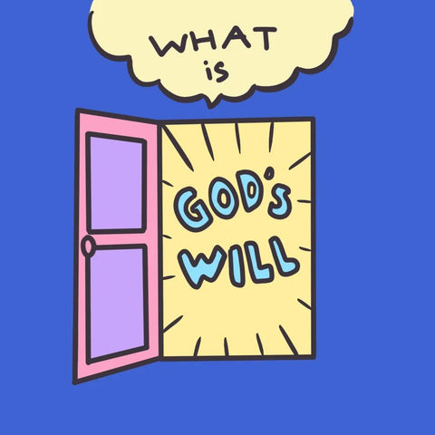 How do I know what God’s will for my life is? - Encouraging short sermons and devotionals compiled by The Commandment Co