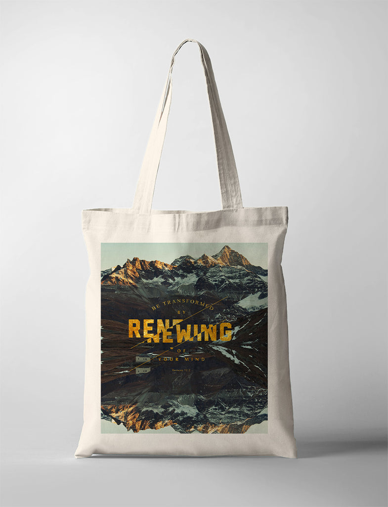 tote bag design that says "Be Transformed by Renewing of Your Mind"