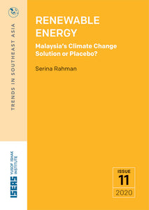 [eBook]Renewable Energy: Malaysia’s Climate Change Solution or Placebo?
