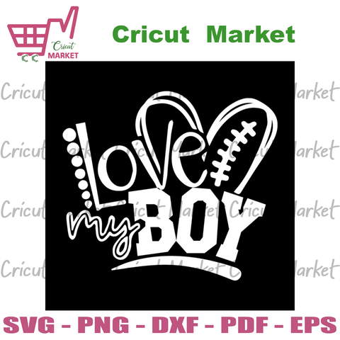 Download Products Tagged Love My Boy Svg Cricut Market