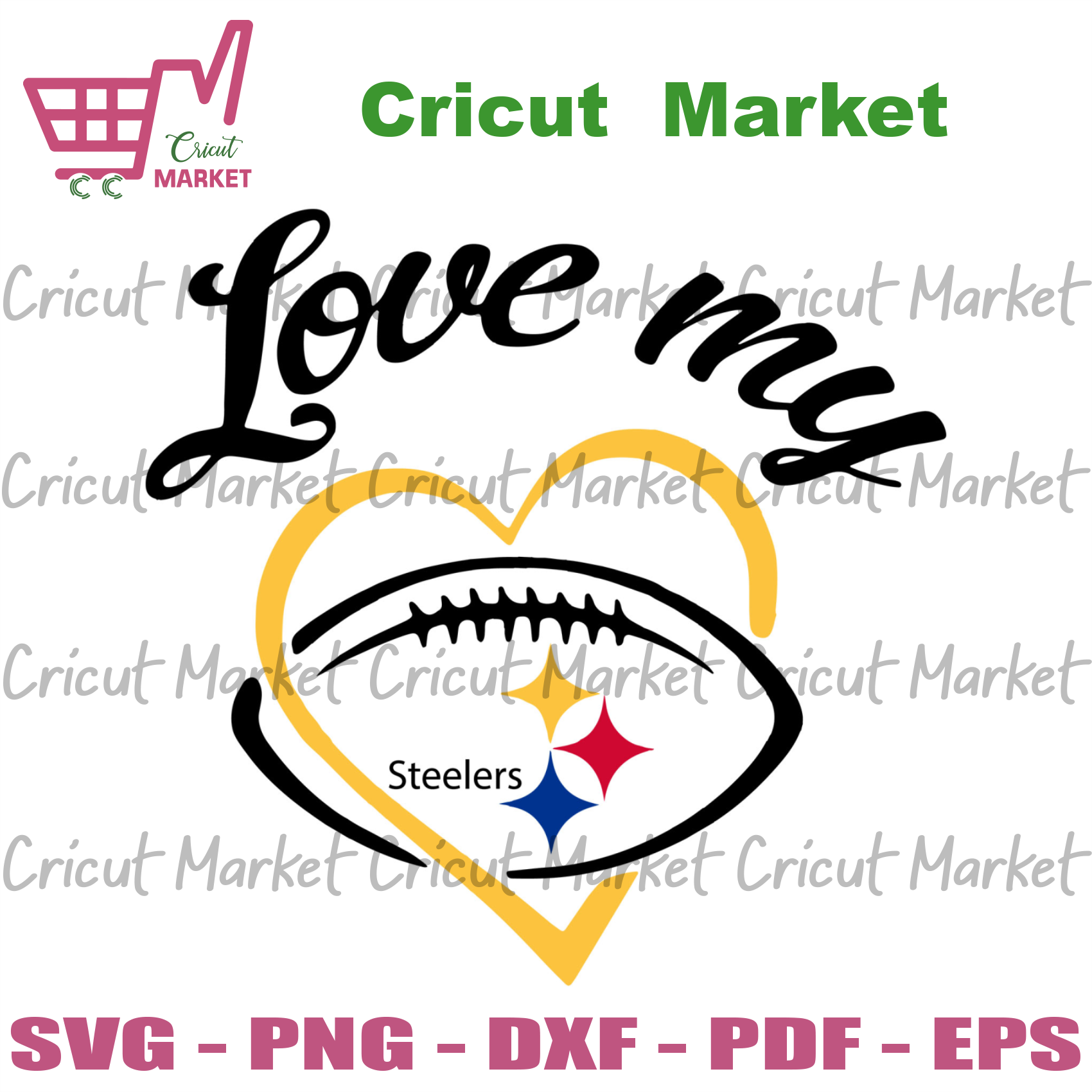 Download Love My Pittsburgh Steelers Svg Sport Svg Pittsburgh Steelers Svg S Cricut Market SVG, PNG, EPS, DXF File