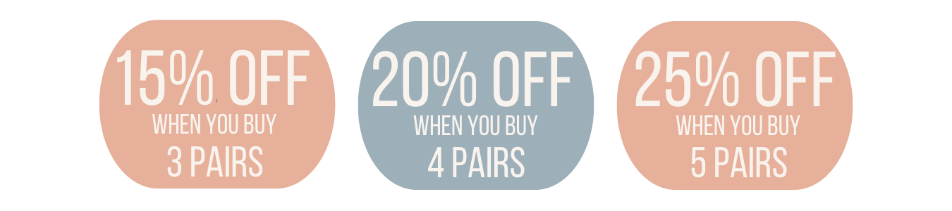 Save with Bundles Promotion. Up to 25% off when to buy 3 or more pairs.