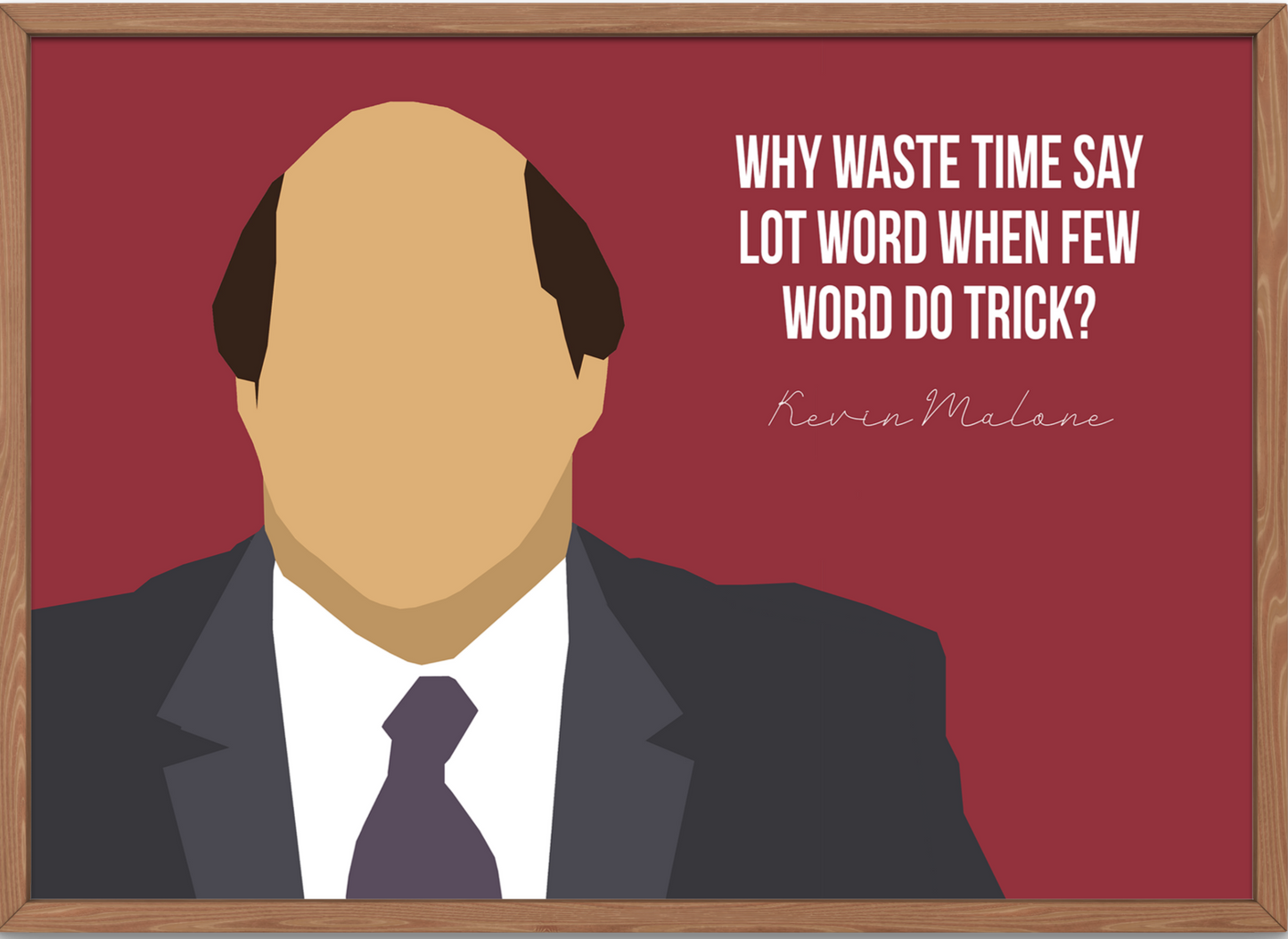 The Office Poster | Kevin Malone - Few Word Do Trick? Quote – Miranda L  McNulty
