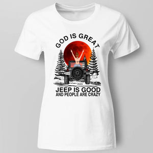 God is Great Jeep is Good Personalized Shirt Gift For Jeep Car Lovers - Jeep Girl Shirts, Hoodie - TeeFonix