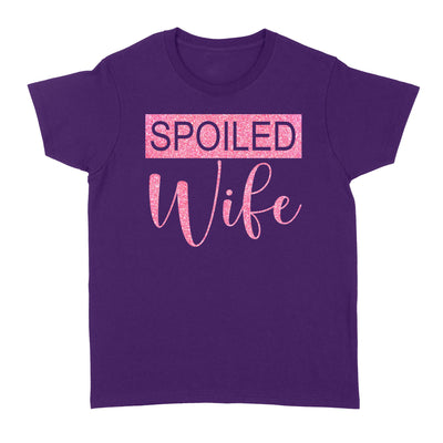 Spoiled Wife Shirt, Wifey Shirt, Wife Shirt, Wife Gift, Custom Shirts, Bride Gift, Gift for Wife, Gift from Husband, Wedding Gift - Standard Women's T-shirt